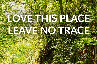 Love this place, Leave No Trace