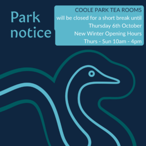 Coole Park Tea Rooms Closure Notice Until 6 October 2022