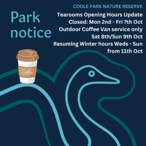 Park Notice: Tea Room opening hours update