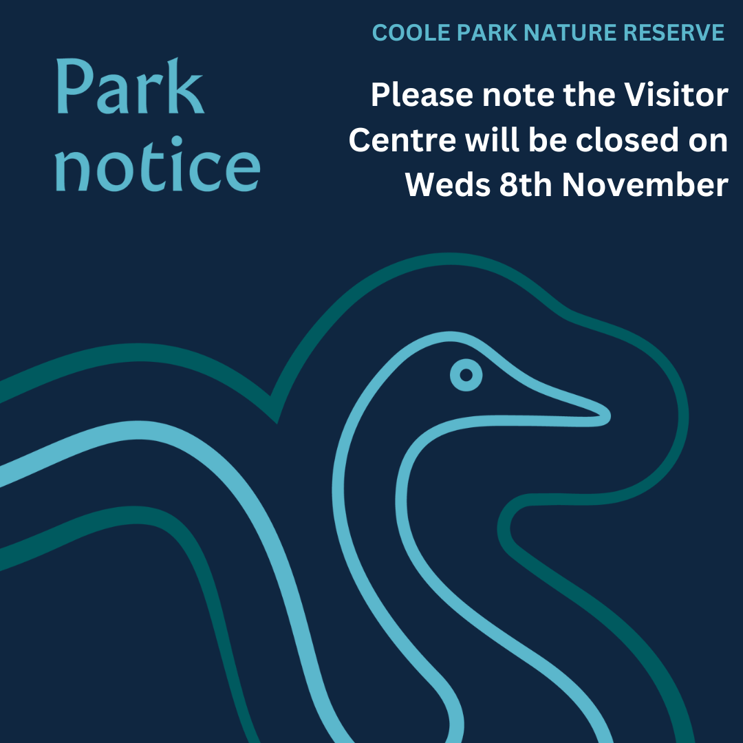 Park Notice@ Visitor Centre Closure Wed 8th November